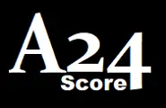A24 Score